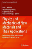 Physics and Mechanics of New Materials and Their Applications