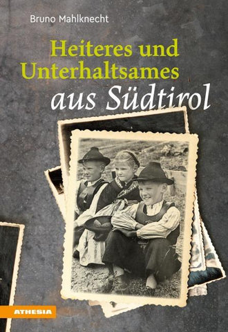 Heiteres und Unterhaltsames aus Südtirol