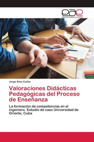 Valoraciones Didácticas Pedagógicas del Proceso de Enseñanza