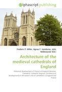 Architecture of the medieval cathedrals of England