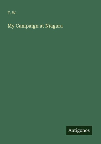 My Campaign at Niagara