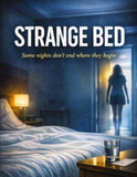 Strange Bed