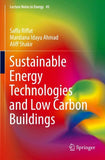 Sustainable Energy Technologies and Low Carbon Buildings