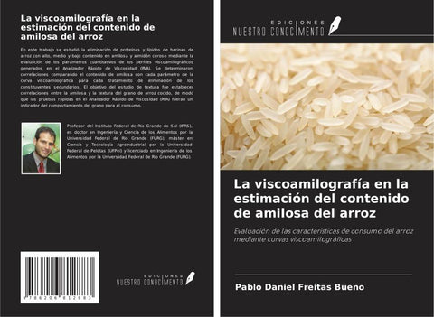 La viscoamilografía en la estimación del contenido de amilosa del arroz