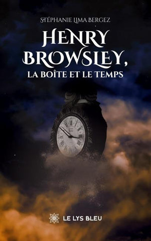 Henry Browsley, la boîte et le temps
