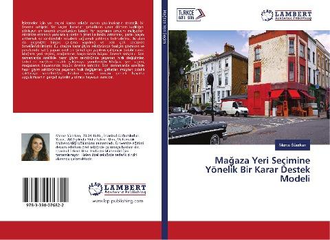 Ma¿aza Yeri Seçimine Yönelik Bir Karar Destek Modeli