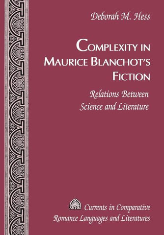 Complexity in Maurice Blanchot's Fiction