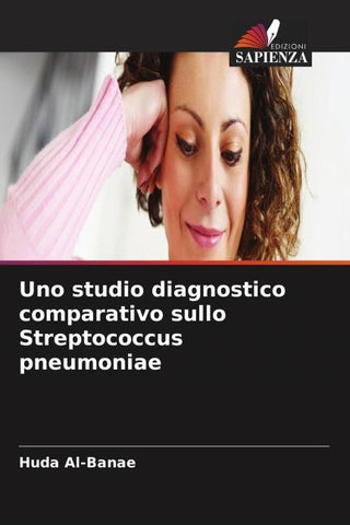 Uno studio diagnostico comparativo sullo Streptococcus pneumoniae