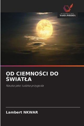 OD CIEMNO¿CI DO ¿WIAT¿A