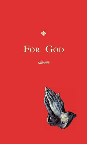 For  God