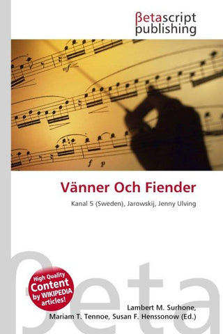 Vänner Och Fiender