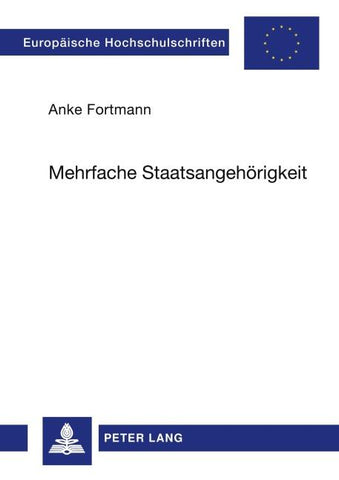 Mehrfache Staatsangehörigkeit