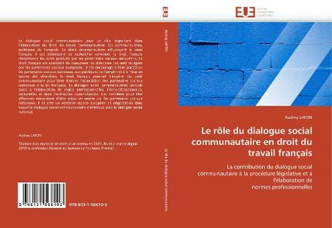 Le rôle du dialogue social communautaire en droit du travail français
