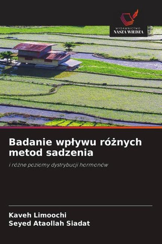 Badanie wp¿ywu ró¿nych metod sadzenia
