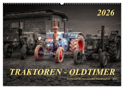 Traktoren - Oldtimer (Wandkalender 2026 DIN A2 quer), CALVENDO Monatskalender