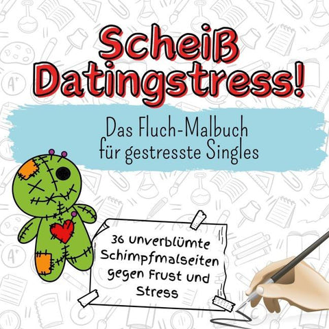 Scheiß Datingstress!