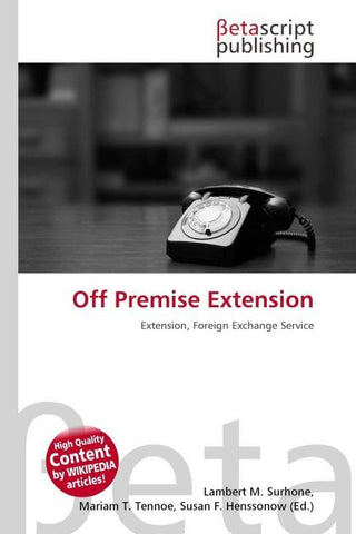 Off Premise Extension