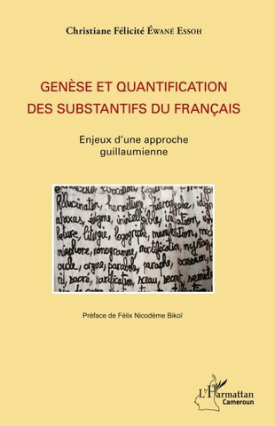 Genèse et quantification des substantifs du français