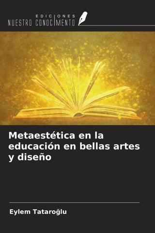 Metaestética en la educación en bellas artes y diseño