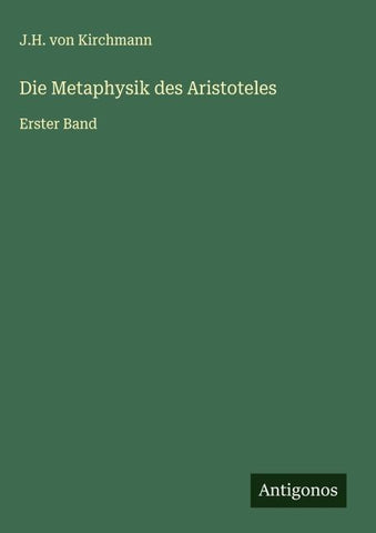 Die Metaphysik des Aristoteles