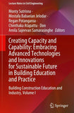 Creating Capacity and Capability: Embracing Advanced Technologies and Innovations for Sustainable Future in Building Education and Practice