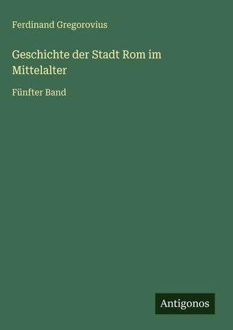 Geschichte der Stadt Rom im Mittelalter