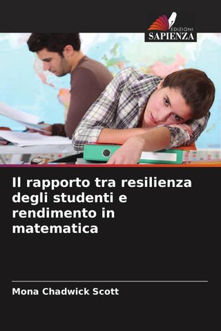 Il rapporto tra resilienza degli studenti e rendimento in matematica