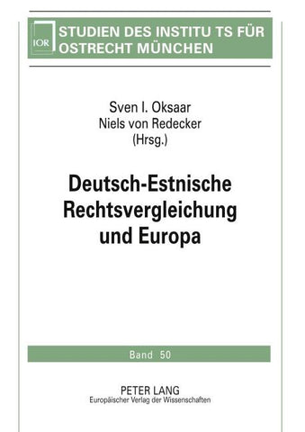 Deutsch-Estnische Rechtsvergleichung und Europa
