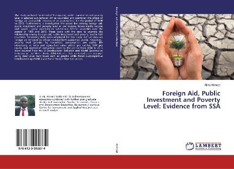 Foreign Aid, Public Investment and Poverty Level: Evidence from SSA