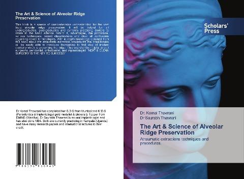 The Art & Science of Alveolar Ridge Preservation