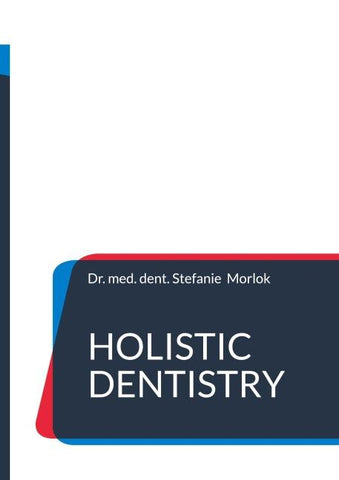 Holistic Dentistry