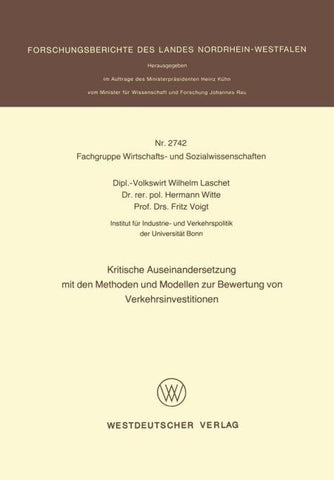 Kritische Auseinandersetzung mit den Methoden und Modellen zur Bewertung von Verkehrsinvestitionen
