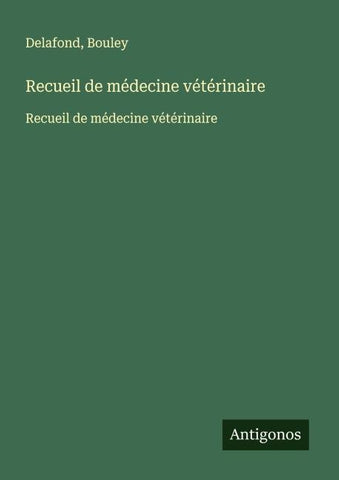 Recueil de médecine vétérinaire