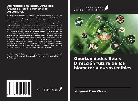 Oportunidades Retos Dirección futura de los biomateriales sostenibles
