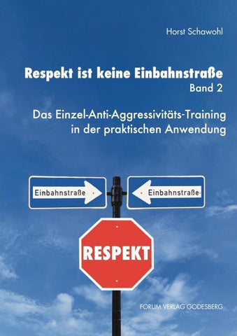 Respekt ist keine Einbahnstraße, Band 2