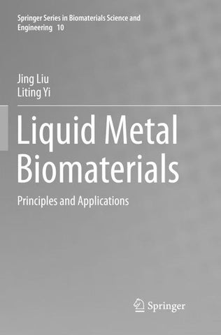 Liquid Metal Biomaterials