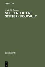 Stellenlektüre Stifter - Foucault