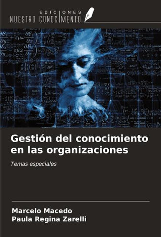 Gestión del conocimiento en las organizaciones