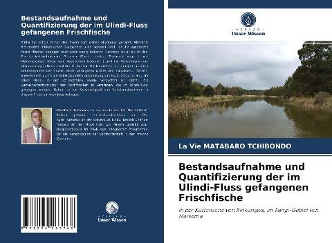 Bestandsaufnahme und Quantifizierung der im Ulindi-Fluss gefangenen Frischfische