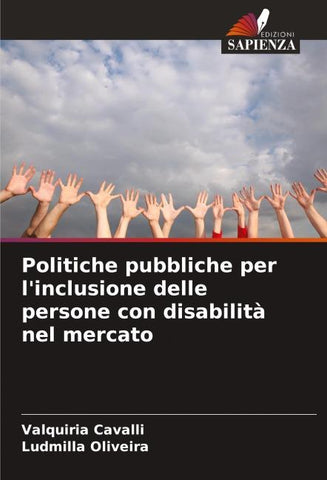 Politiche pubbliche per l'inclusione delle persone con disabilità nel mercato