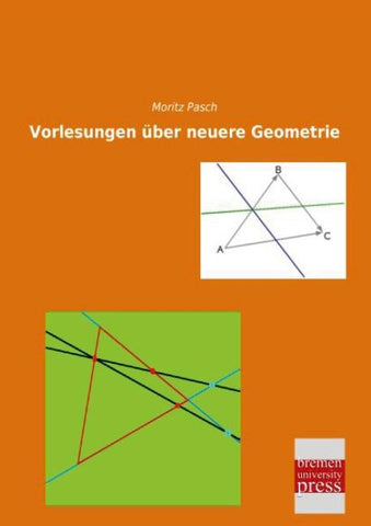 Vorlesungen über neuere Geometrie
