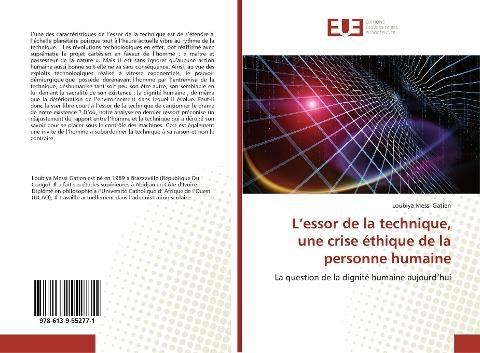 L'essor de la technique, une crise éthique de la personne humaine