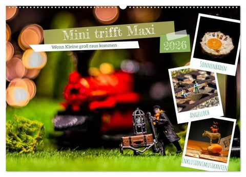 Mini trifft Maxi - Wenn Kleine groß rauskommen (Wandkalender 2026 DIN A2 quer), CALVENDO Monatskalender
