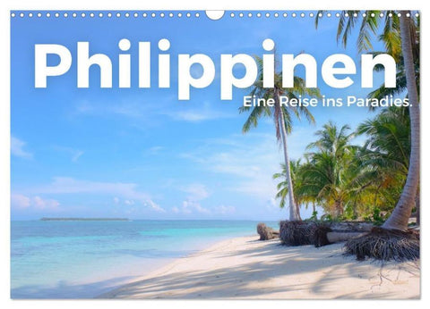 Philippinen - Eine Reise ins Paradies. (Wandkalender 2026 DIN A3 quer), CALVENDO Monatskalender