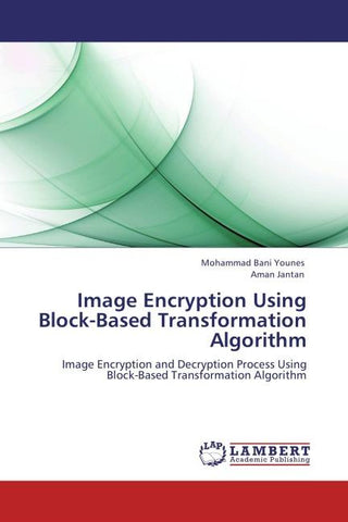 Image Encryption Using Block-Based Transformation  Algorithm