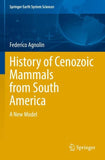 History of Cenozoic Mammals from South America
