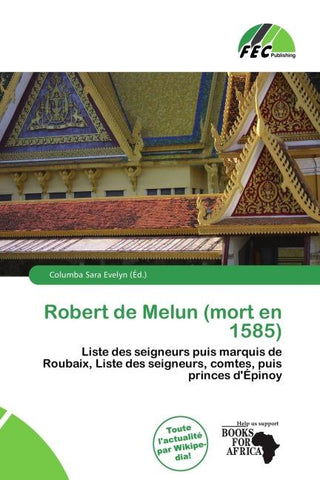 Robert de Melun (mort en 1585)