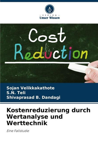 Kostenreduzierung durch Wertanalyse und Werttechnik