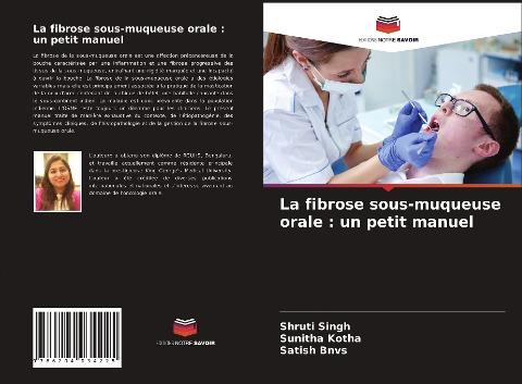 La fibrose sous-muqueuse orale : un petit manuel