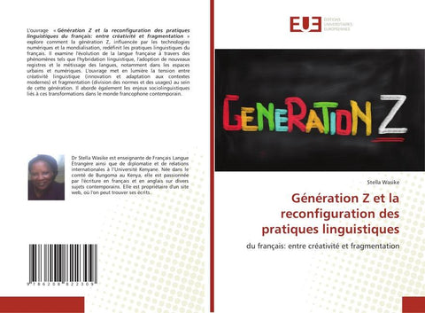 Génération Z et la reconfiguration des pratiques linguistiques